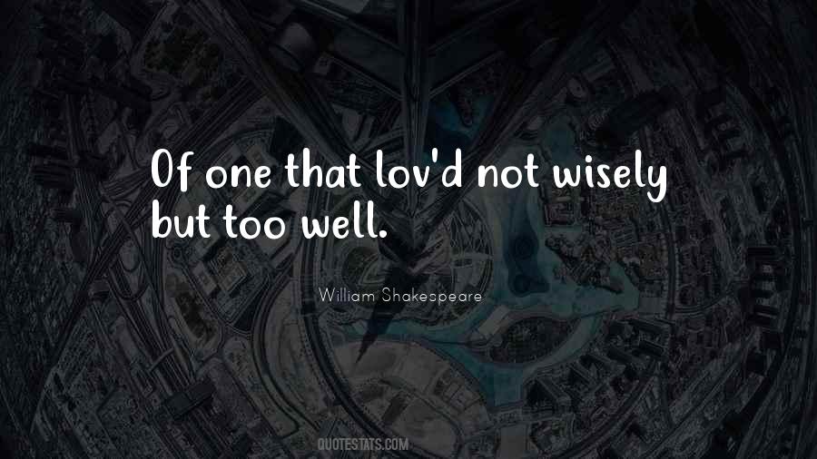 One Of William Shakespeare Quotes #981143