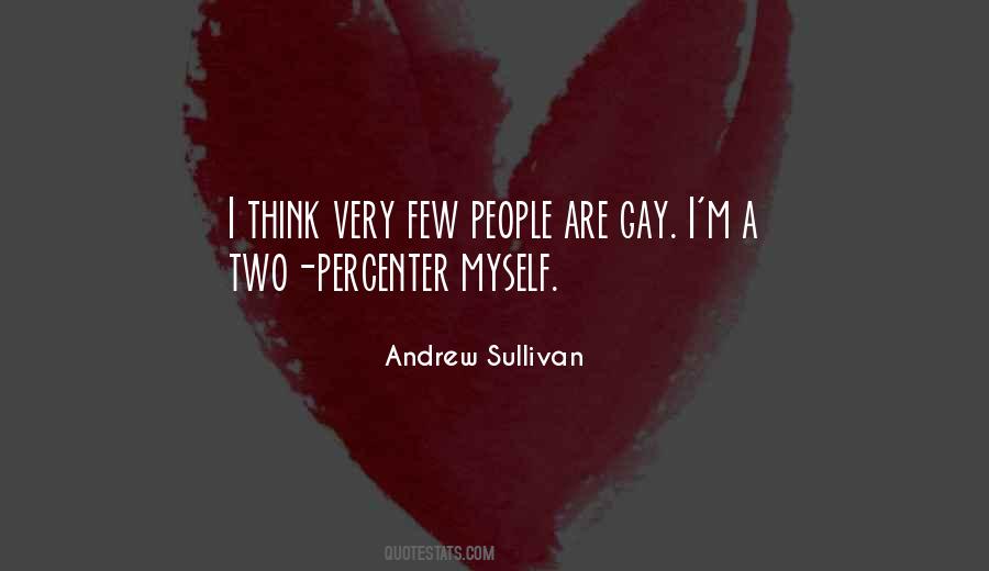 One Percenter Quotes #1477875