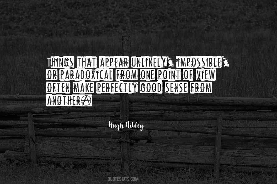 One Point Of View Quotes #1146657