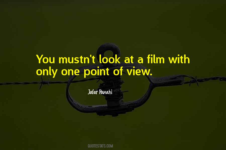 One Point Of View Quotes #338198