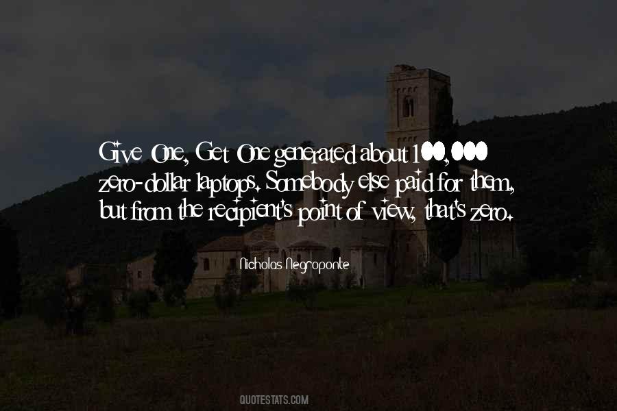 One Point Of View Quotes #375867