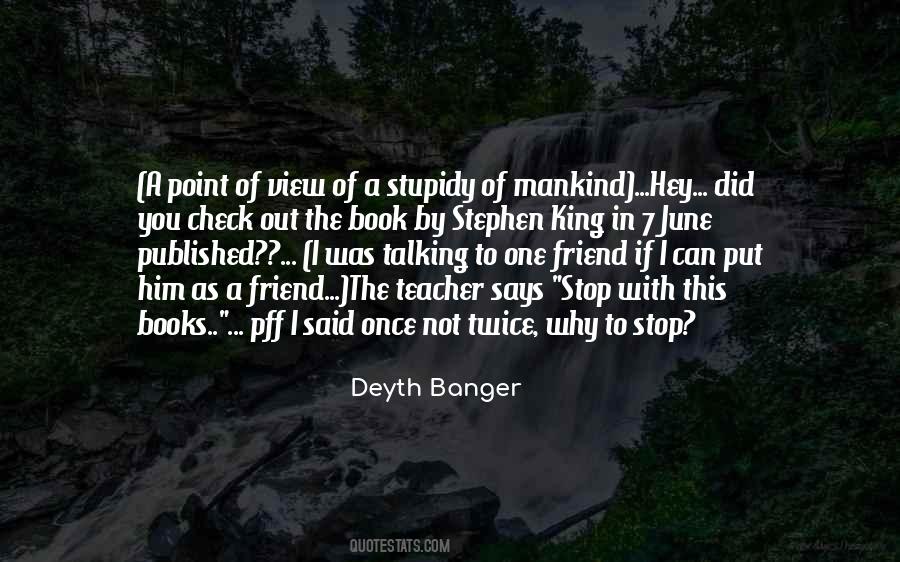 One Point Of View Quotes #783809