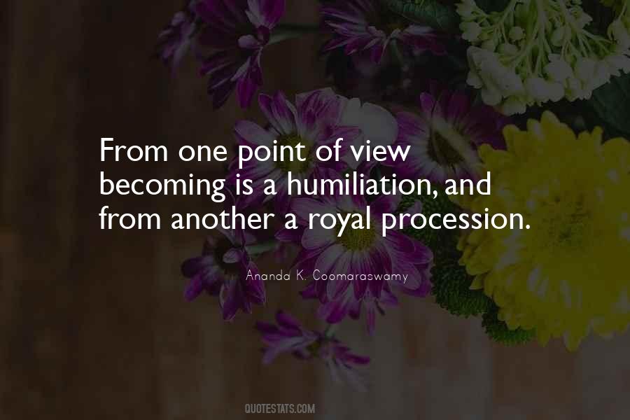 One Point Of View Quotes #904107