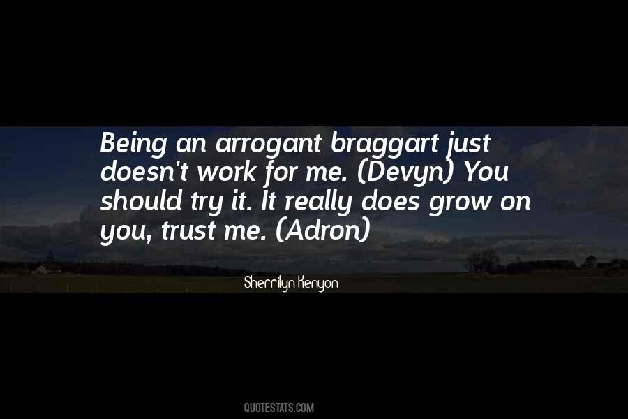 Quotes About Braggart #499239