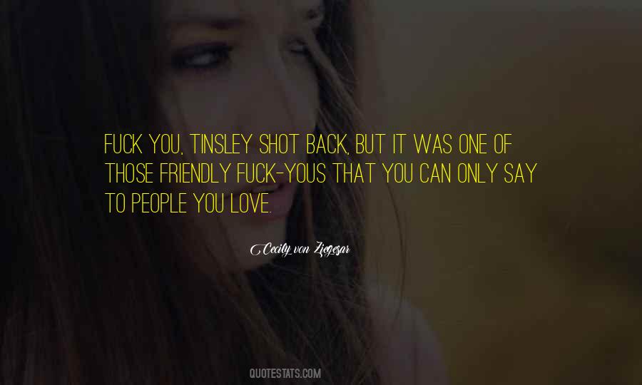 One Shot At Love Quotes #199139