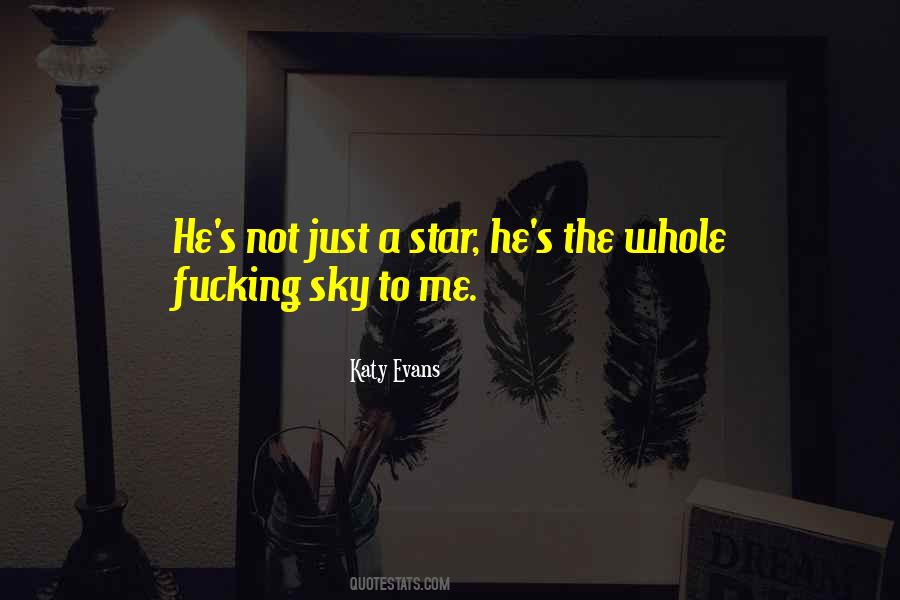 One Star In The Sky Quotes #465441