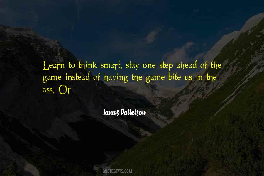 One Step Ahead Of The Game Quotes #93517