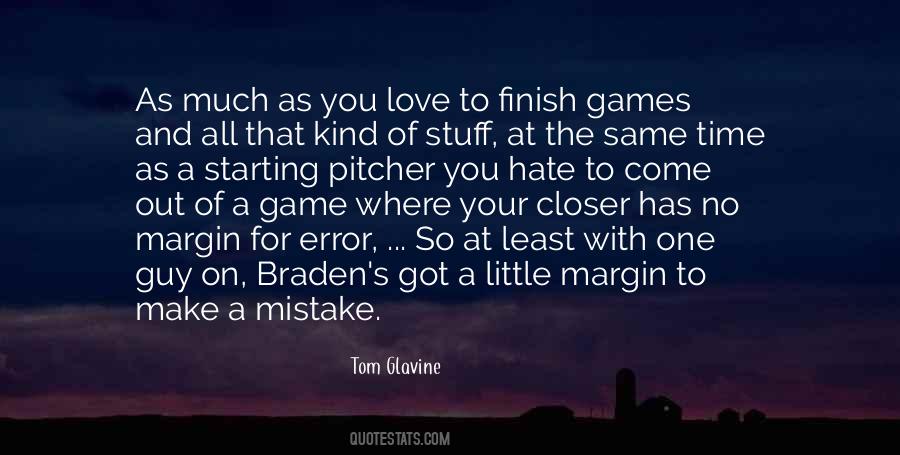 Quotes About Braden #802302