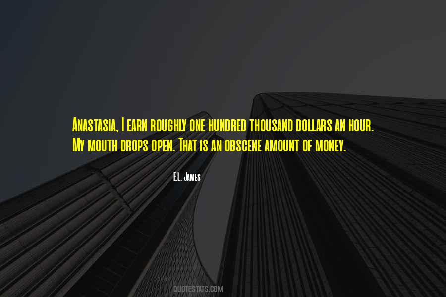 One Thousand Dollars Quotes #641050