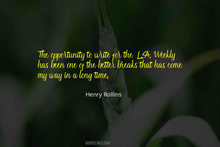 One Time Opportunity Quotes #1375387