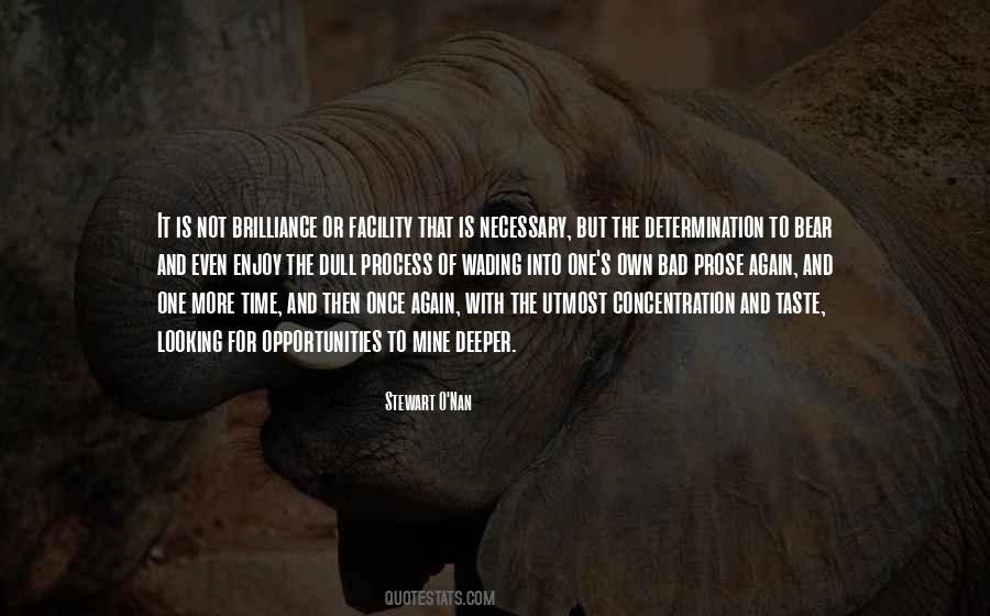 One Time Opportunity Quotes #1644262