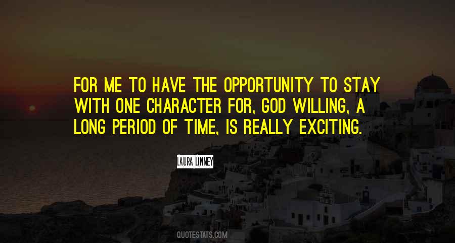 One Time Opportunity Quotes #1648255