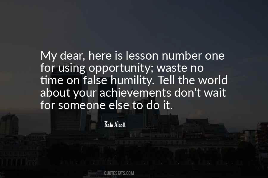 One Time Opportunity Quotes #1697502