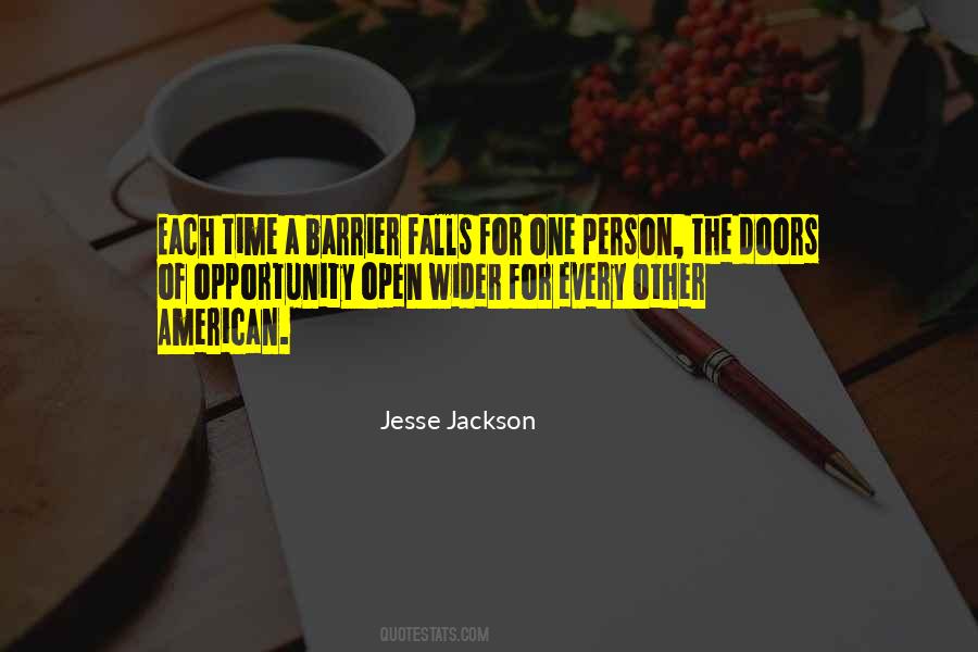 One Time Opportunity Quotes #524667