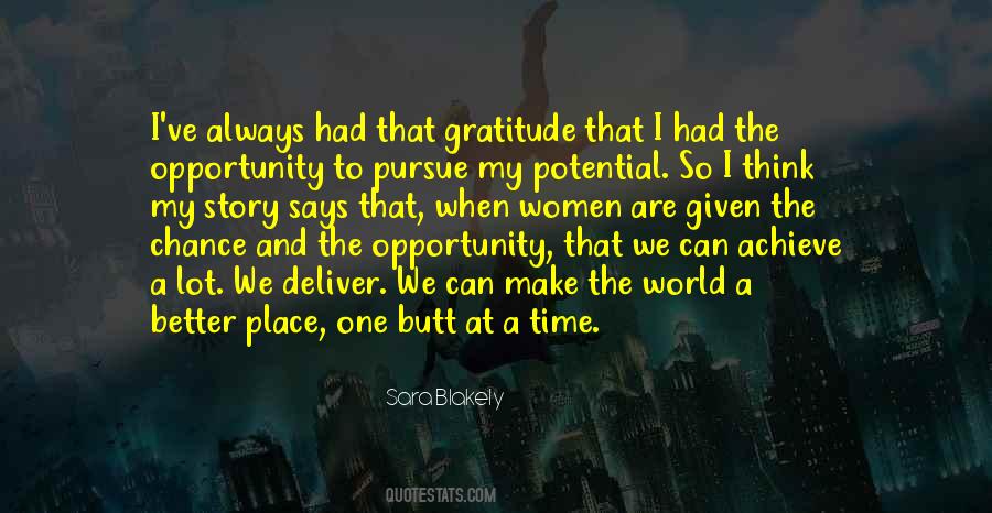 One Time Opportunity Quotes #780735