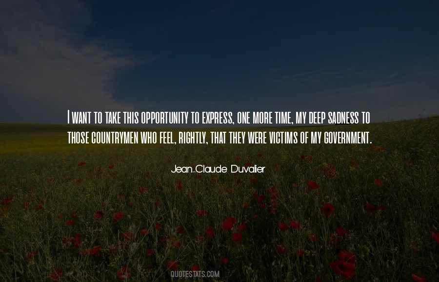 One Time Opportunity Quotes #820946