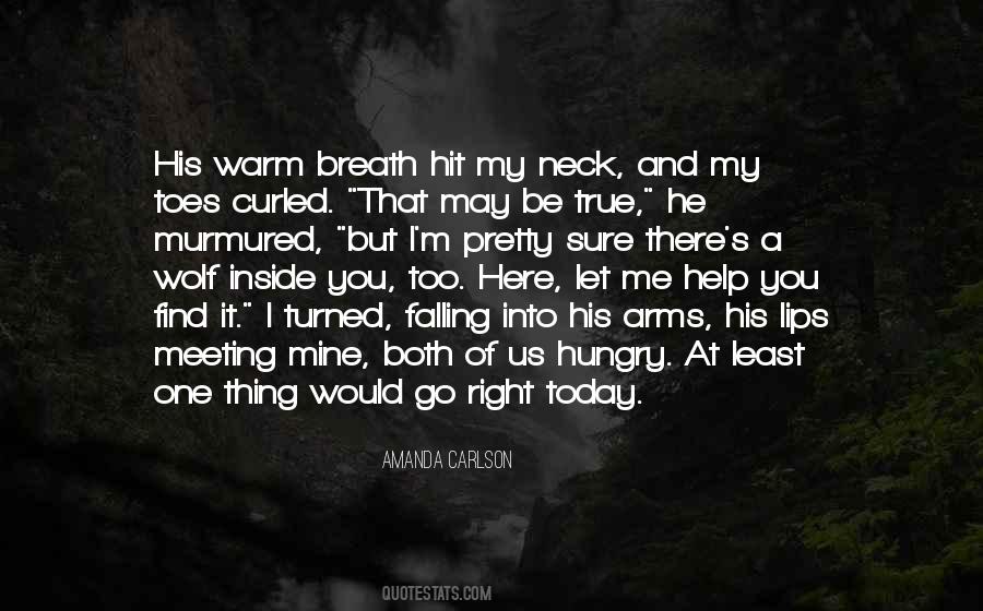 One True Thing Quotes #217127