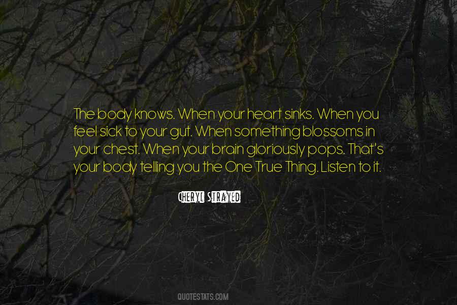 One True Thing Quotes #391330