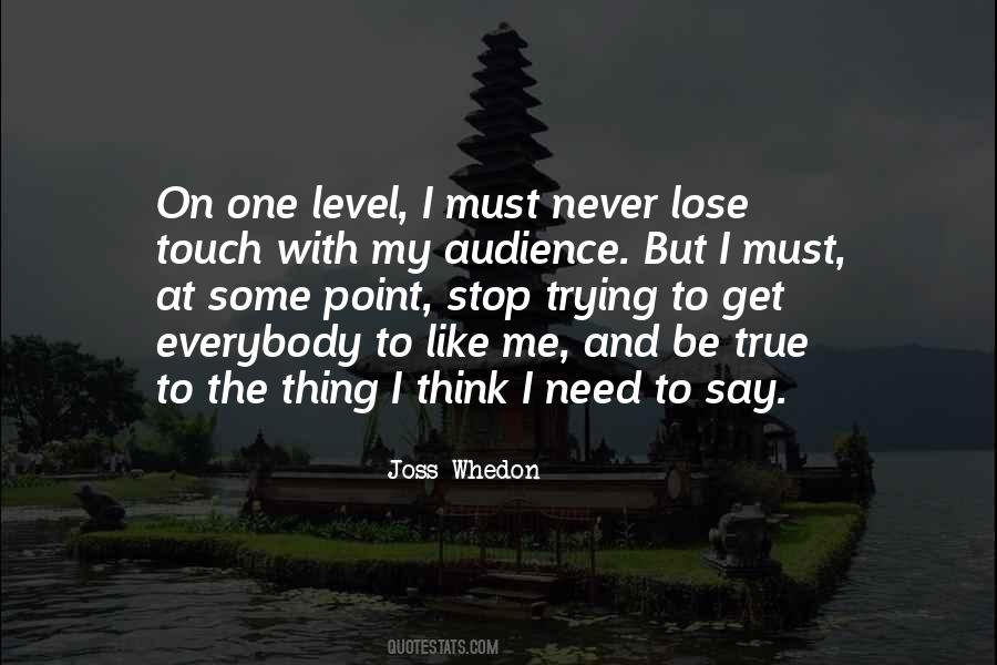One True Thing Quotes #406301