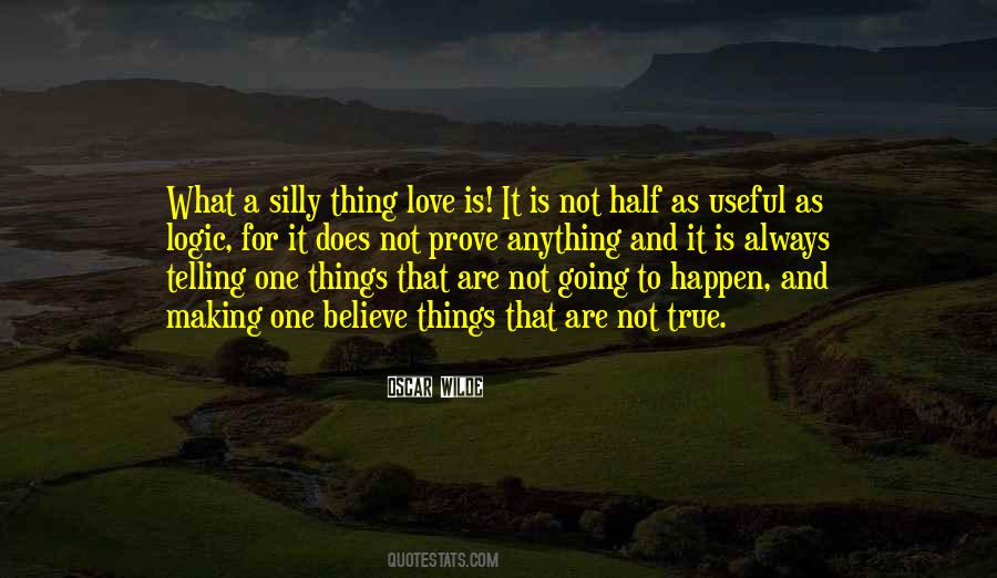 One True Thing Quotes #602284