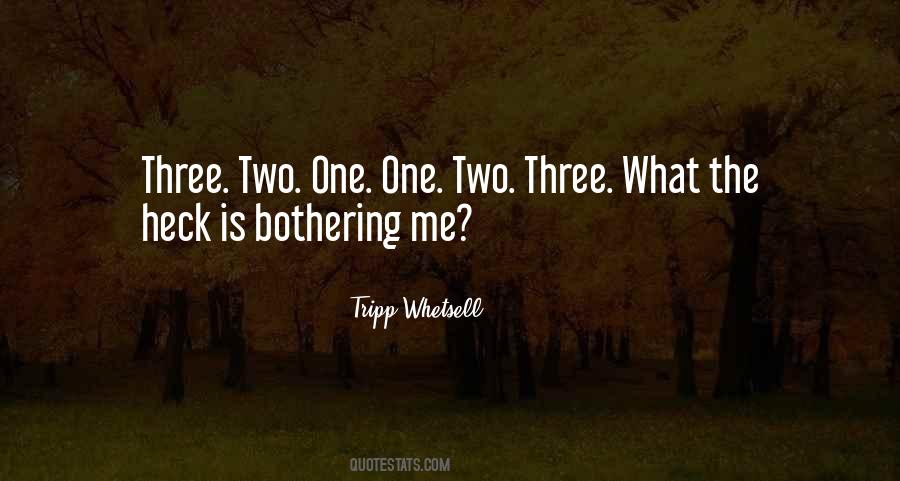 One Two Quotes #665003