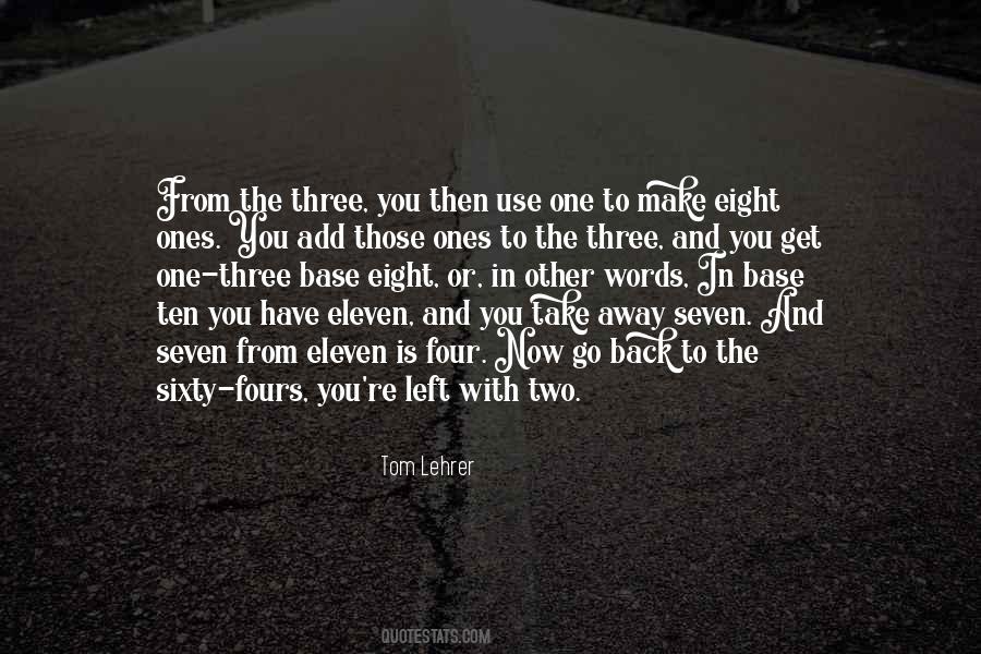 One Two Three Four Quotes #1222741