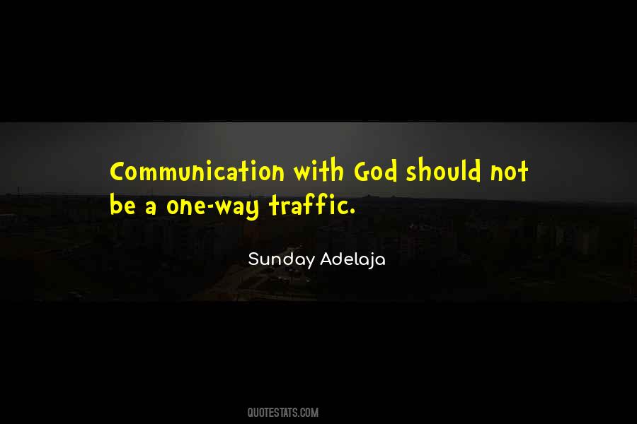 One Way Communication Quotes #51562