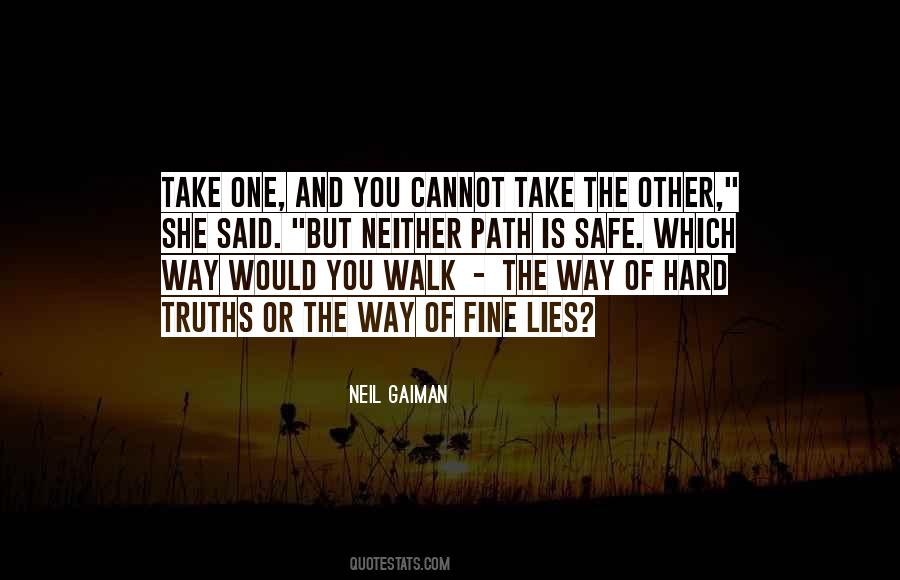 One Way Or The Other Quotes #426005