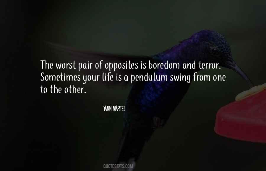 One Way Pendulum Quotes #351922