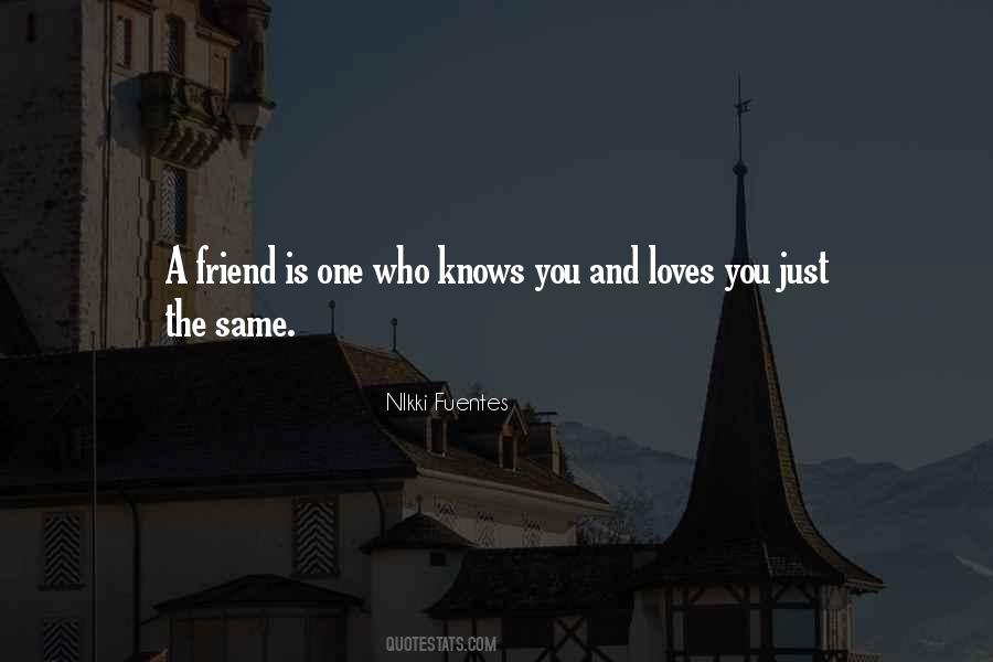 One Who Loves You Quotes #366468