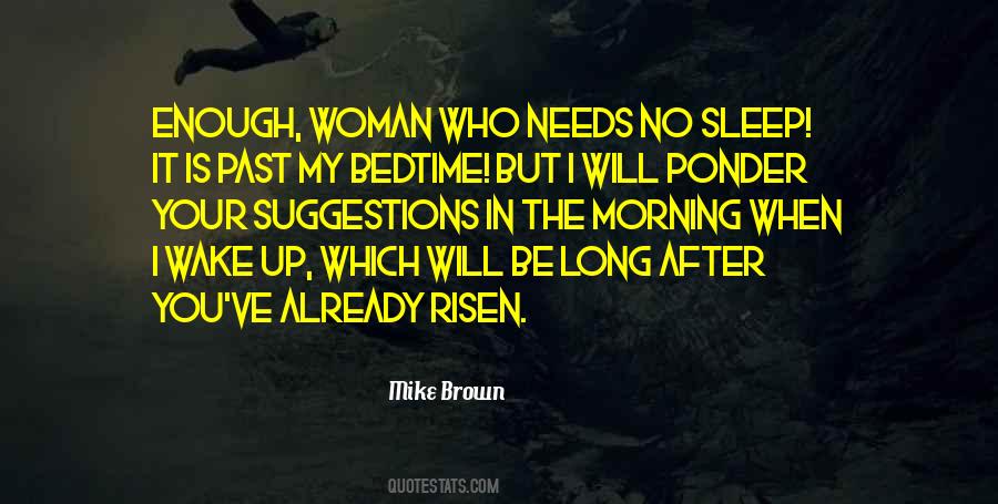 One Woman Is Enough Quotes #234318 One Woman Is Enough Quotes #234318