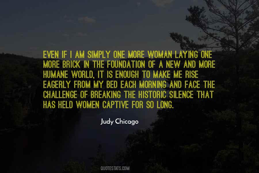 One Woman Is Enough Quotes #661960 One Woman Is Enough Quotes #661960