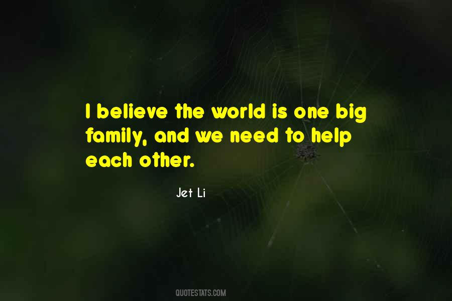 One World One Family Quotes #1342369