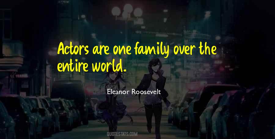 One World One Family Quotes #250003