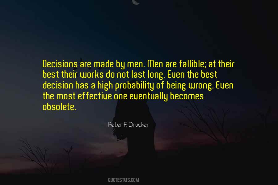 One Wrong Decision Quotes #905921
