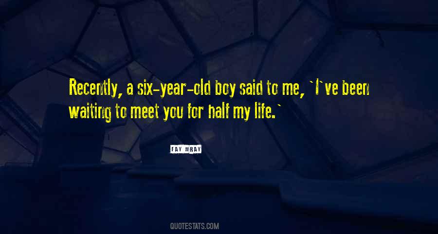 One Year Old Boy Quotes #111940