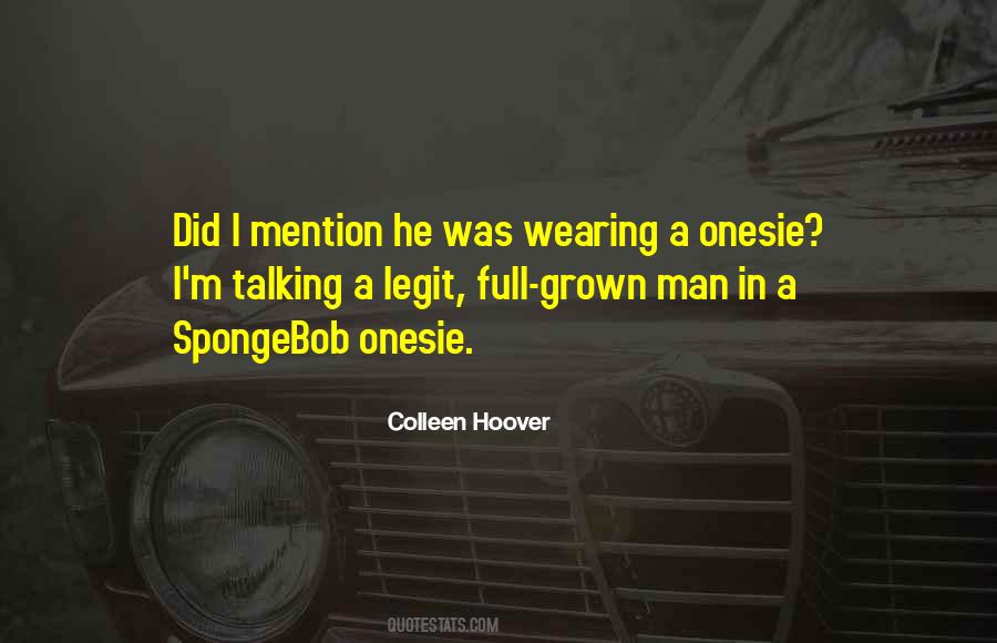 Onesie Quotes #851443