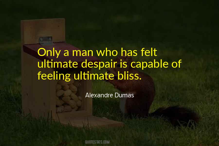 Only A Man Quotes #1001073