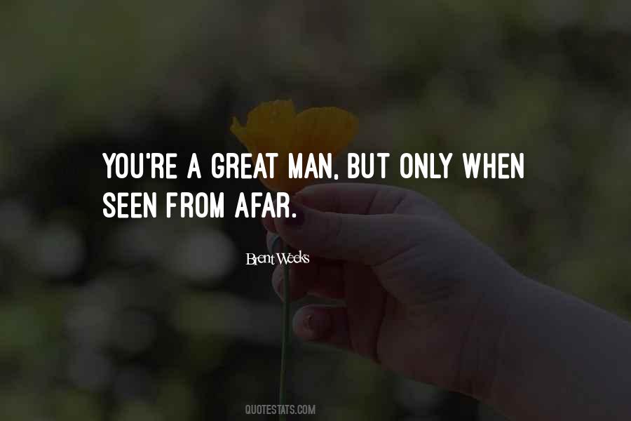 Only A Man Quotes #4896