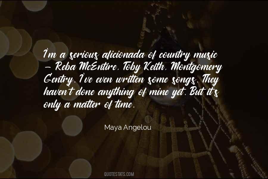 Only A Matter Of Time Quotes #1660689
