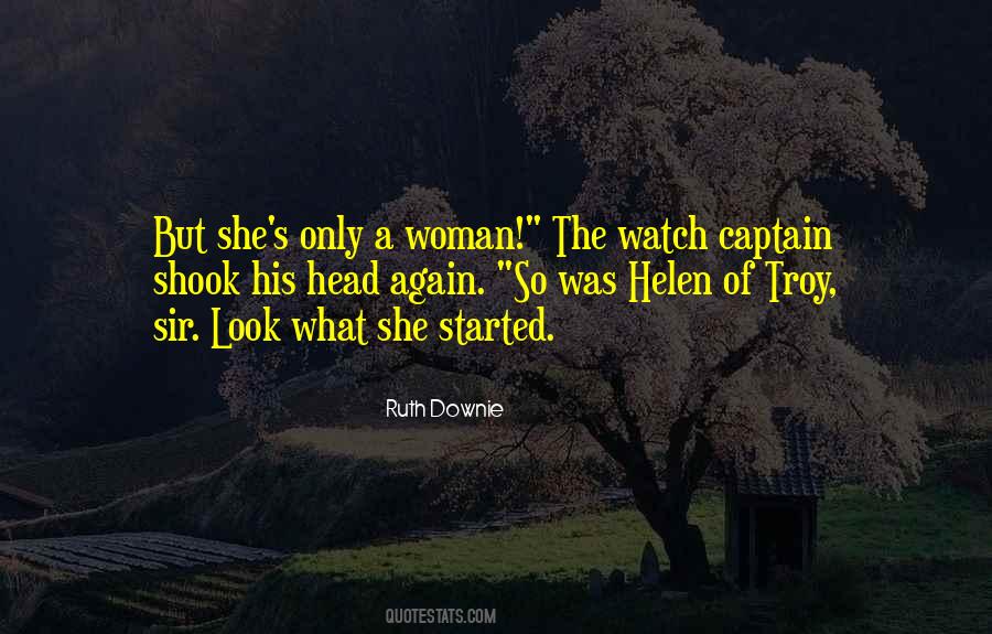 Only A Woman Quotes #1613573