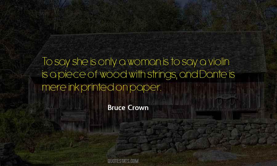 Only A Woman Quotes #1756427