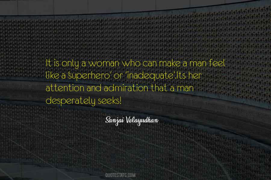 Only A Woman Quotes #226447