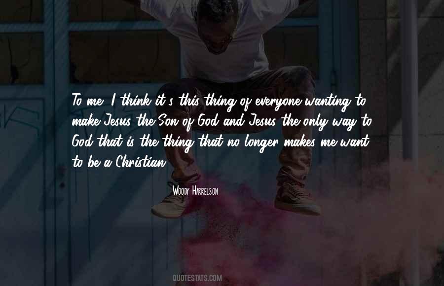 Only Be Me Quotes #22091