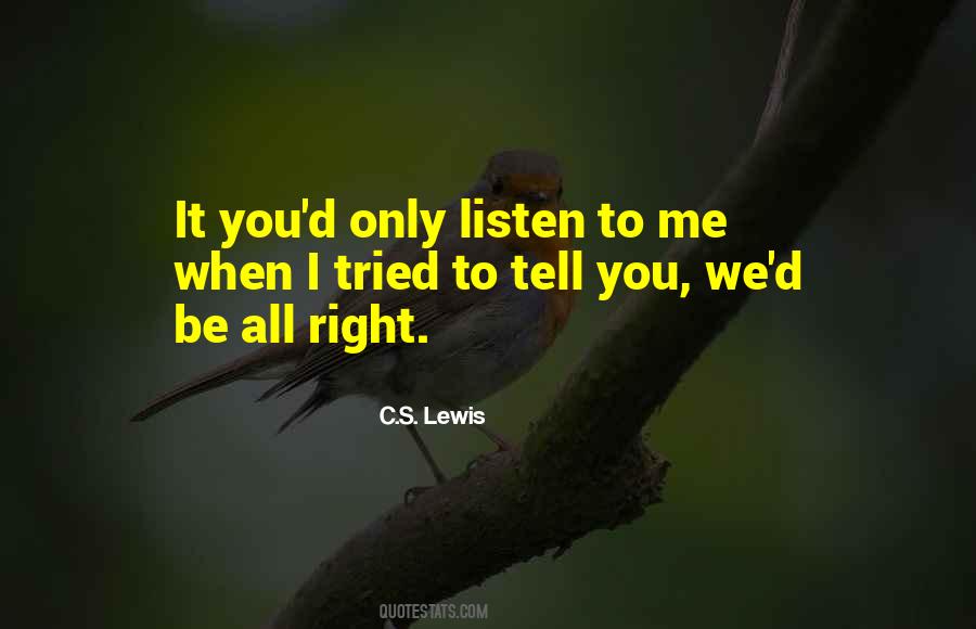 Only Be You Quotes #15259