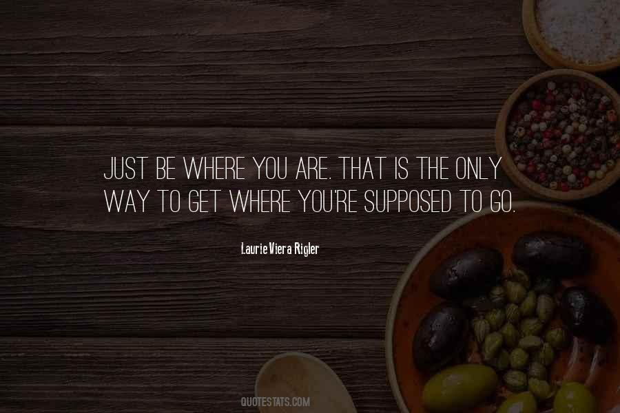 Only Be You Quotes #6558