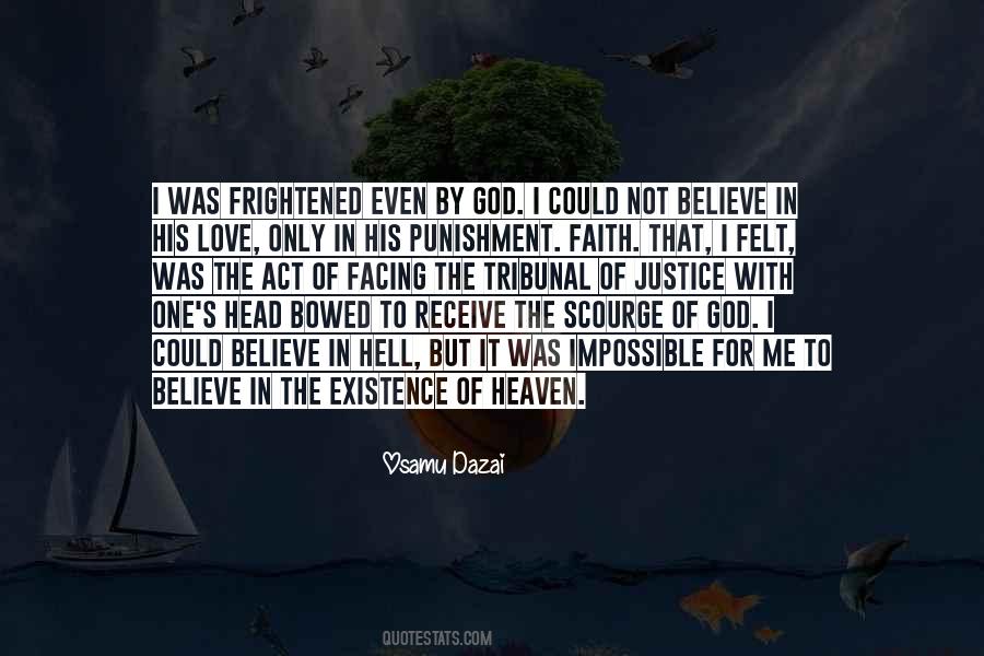 Only Believe In God Quotes #130447