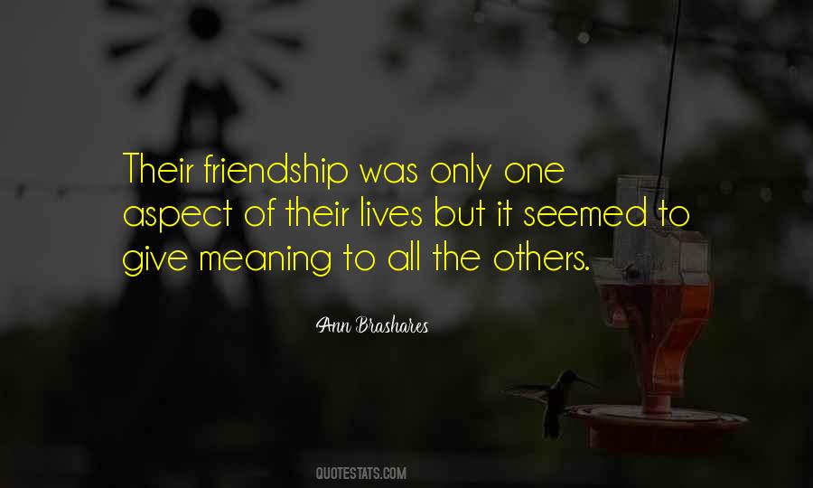 Only Friendship Quotes #65334