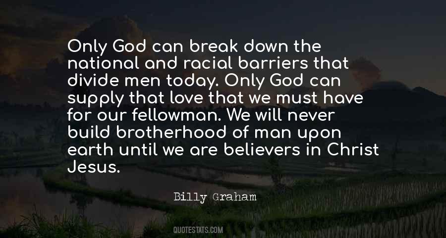 Only God Can Quotes #1168233