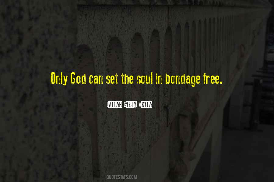 Only God Can Quotes #4098